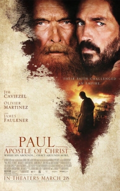 Paolo, apostolo di Cristo (2018)