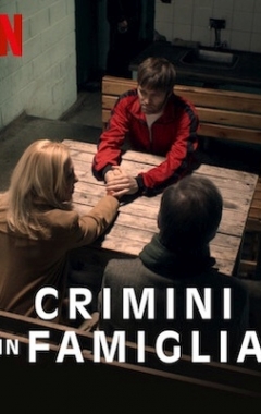 Crimini in famiglia (2020)