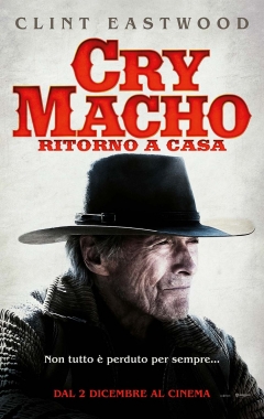 Cry Macho - Ritorno a Casa (2021)