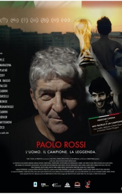 Paolo Rossi - L'Uomo. Il Campione. La Leggenda (2022)