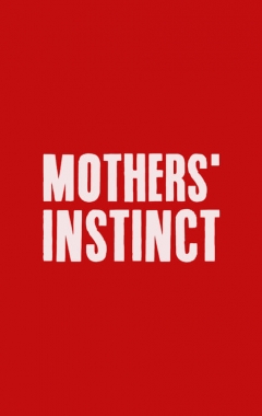 Mothers' Instinct (2023)