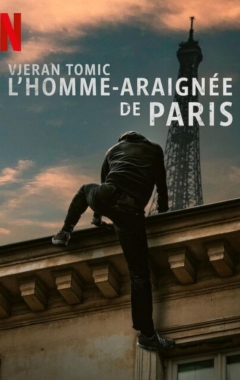 Vjeran Tomic: Lo Spider-Man di Parigi  (2023)