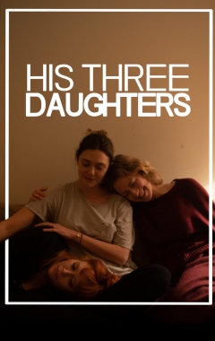 His Three Daughters  (2023)